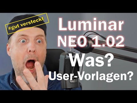 Gut versteckte Benutzer Vorlagen mit Luminar Neo 1.02