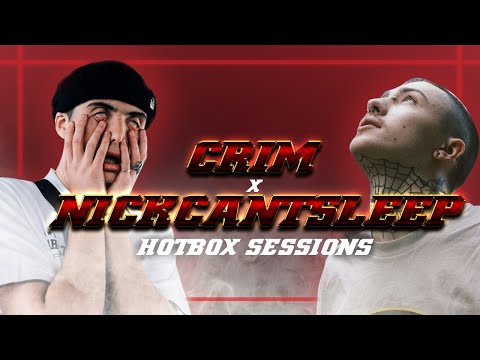 HOTBOX SESSION / [WAR!] - NickCantSleep & CRIM / EPISODE 5 S1