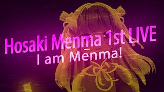 【ダイジェスト】Hosaki Menma 1st LIVE『I am Menma!』2021.3.21@YouTube Live
