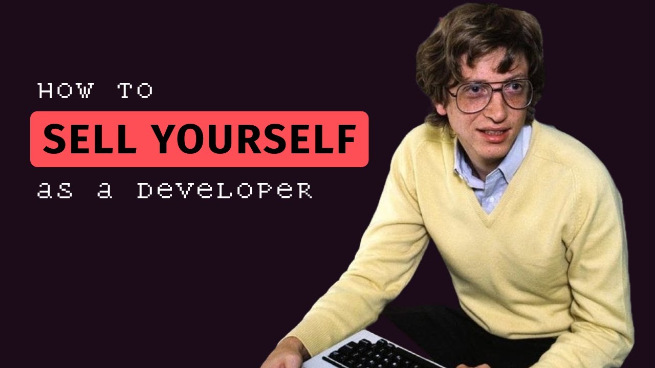 How to Sell Yourself as a Developer