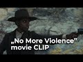 Surrounded (2023) Movie Clip 'No More Violence'
