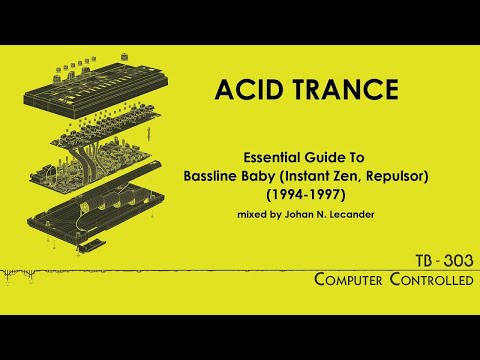 90s Rave music [Acid Trance] Essential Guide To Bassline Baby (1994-1997) - Johan N. Lecander