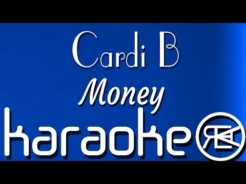 Cardi B - Money | Karaoke lyrics Instrumental