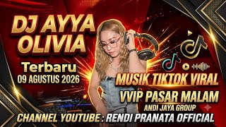 Download lagu DJ VIRAL 2026 ' DJ AYYA OLIVIA TERBARU 9 AGUSTUS 2026 MUSIK GACOR mp3