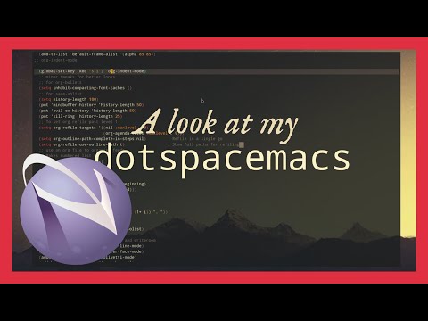 Sample #spacemacs Config File for Non-Programmers and Beginners