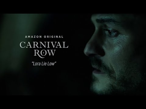 Carnival Row - Lora Lie Low - Unofficial Clip