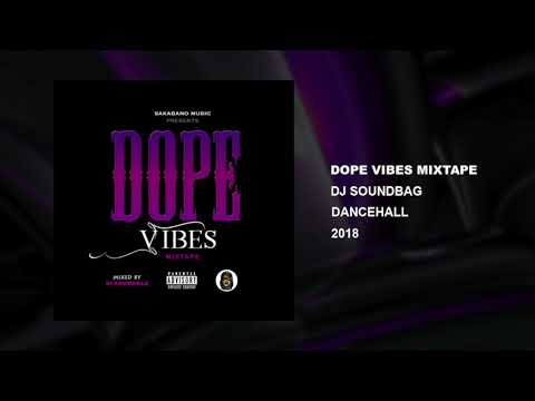 THE VIBE VOL 1 – DOPE MIXTAPE 2018