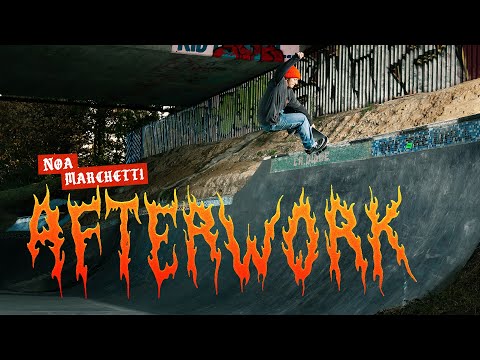 Noa Marchetti - "Afterwork"