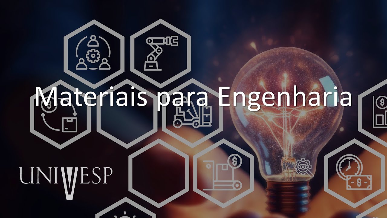 Materiais e Processos de Fabricação para Engenharia de Produção - Materiais para Engenharia