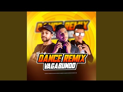 Dance Remix Vagabundo (Radio Edit)