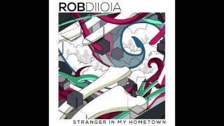 Rob Diioia - "Tipsy" OFFICIAL VERSION