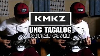 Kamikazee - Ung Tagalog (Guitar Cover)