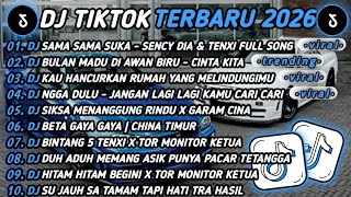 Download lagu DJ TIKTOK TERBARU 2026🎵 DJ SAMA SAMA SUKA - SENCY DIA & TENXI🎵DJ BULAN MADU DI AWAN BIRU🔥 mp3