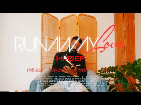 HI-DEF - RUNAWAY LOVE (HD)