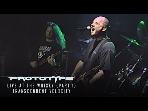 Prototype - Transcendent Velocity (Live at the Whisky 1998 - Part 1)