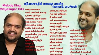 Vidyasagar Melody Songs Tamil  Vidyasagar Hits  Vi