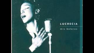 La gloria eres tu - Lucrecia