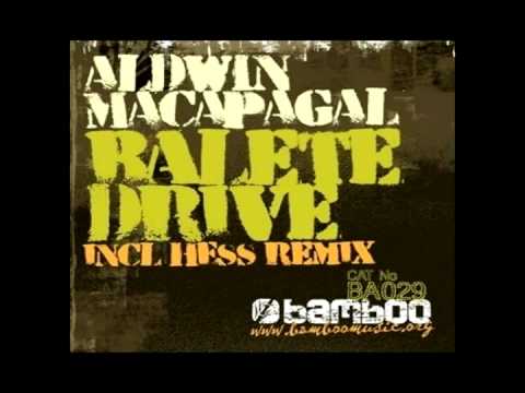 Aldwin Macapagal   Balete Drive Original Mix