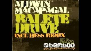 Aldwin Macapagal   Balete Drive Original Mix