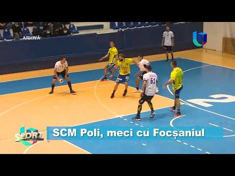 SCM Poli, meci cu Focșaniul