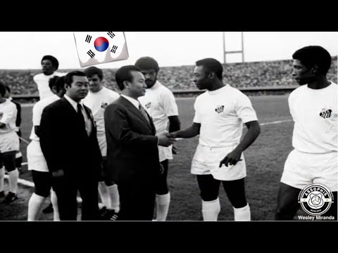 Coreia 2 x 3 Santos - 02/06/1972 - Santos de Pelé causa euforia na Coreia!