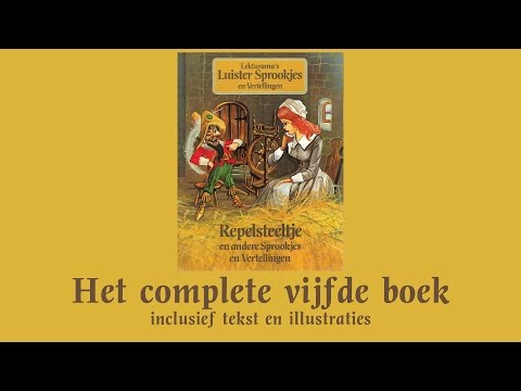 Repelsteeltje - Het complete vijfde boek - Lekturama Luistersprookjes en Vertellingen
