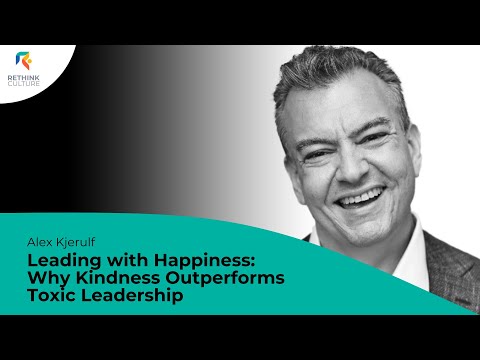 S04E09 Leading with Happiness: Why Kindness Outperforms Toxic Leadership, with Alex Kjerulf