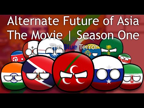 Alternate Future of Asia in countryballs Season 1- The Movie: The Blue terror