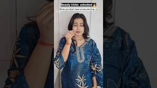 "Best new useful beauty tricks unlocked." 🤣🤪🤯 #relatable #trending #shorts