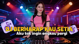 Download lagu DJ BERHARAP KAU SETIA - D'WAPINZ SLOW VIRAL TIKTOK FULL SONG PALING ENAK DI DUNIA 2026 mp3 Download lagu DJ BERHARAP KAU SETIA - D'WAPINZ SLOW VIRAL TIKTOK FULL SONG PALING ENAK DI DUNIA 2026 mp3
