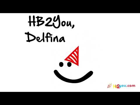 Happy Birthday Greetings for Delfina! 🎂🎉 | Happy Birthday Wishes, HB2You Delfina!