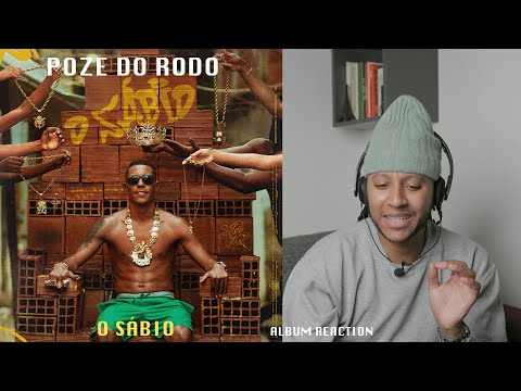 MC POZE DO RODO - O SÁBIO (GRINGO REAGE A ÁLBUM, SUGERIDO) 🇧🇷 🇵🇹