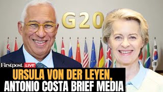 LIVE: EU President von der Leyen, European Council President Costa Bri