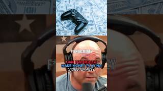Can You Really Make Money Playing Video Games? #shorts #gaming #joerogan