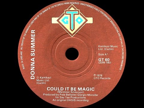 Donna Summer - Could It Be Magic (Full Version) ℗ 1976