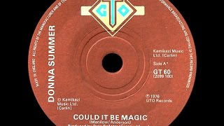 Donna Summer - Could It Be Magic (Full Version) ℗ 1976