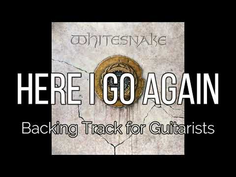 Whitesnake - Here I Go Again (Backing Track for Guitarists, John Sykes, Adrian Vandenberg)