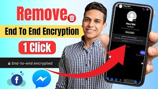 end to end encryption messenger turn off || how to remove end to end e