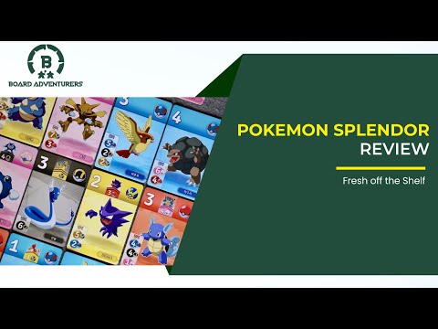 Pokemon Splendor Board Game Review: Fresh of the Shelf