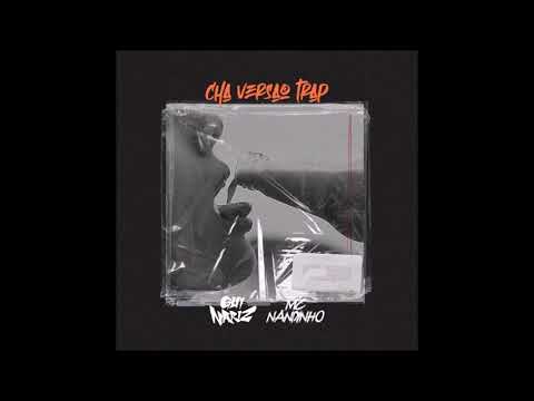Mc Nandinho Feat. Gui Nariz - Chá Trap ( MASTER BEATS )