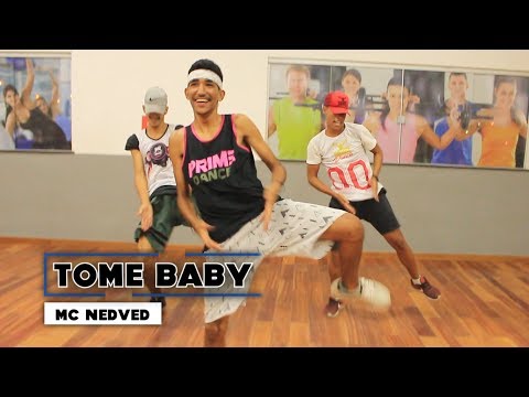 Tome Baby - Mc Nedved | Coreografia | Prime Dance