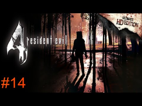 Let's Play - Resident Evil 4 HD - #14