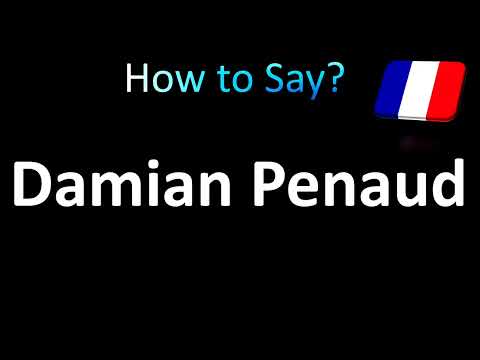 How to Pronounce Damian Penaud (French)