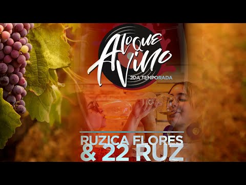A LO QUE VINO -  22RUZZ & RUZICA FLORES
