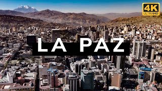 La Paz (Bolivia) 4K
