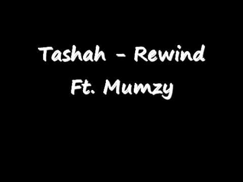 Tashah - Rewind Ft. Mumzy