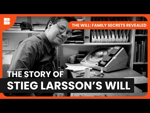 Stieg Larsson's Legacy - The Will: Family Secrets Revealed - S03 EP04 - Reality TV