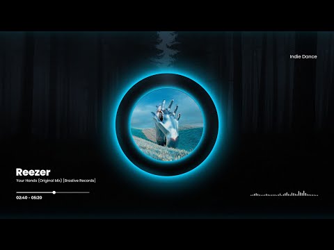 Reezer - Your Hands (Original Mix) [Braslive Records]