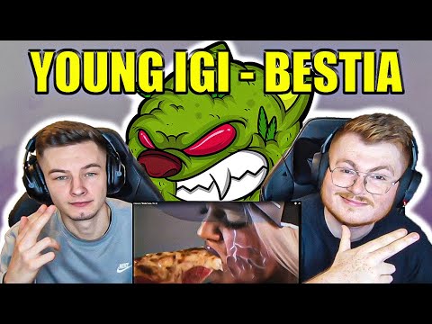 WE BACK!!! YOUNG IGI - BESTIA - ENGLISH AND POLISH REACTION