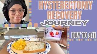 FIRST DAY HOME ALONE - I CAN EAT AND MOM'S PRAYER - HYSTERECTOMY RECOVERY JOURNEY POSTOP DAY 10 & 11